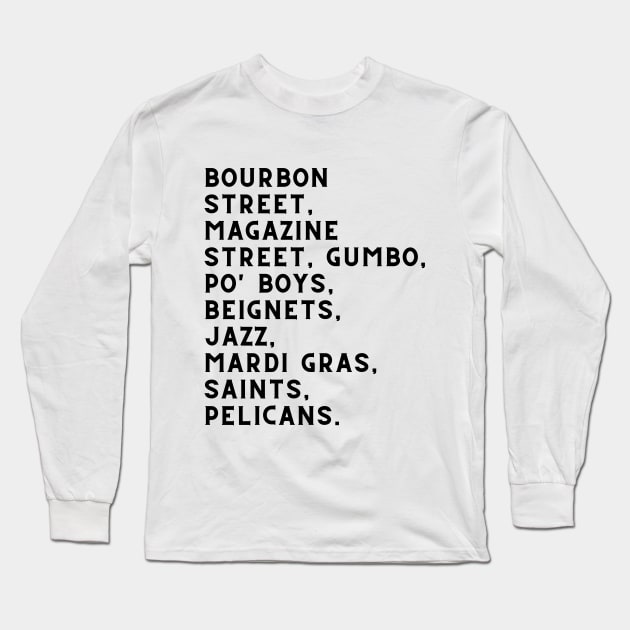 New Orleans Proud Long Sleeve T-Shirt by AA Grim